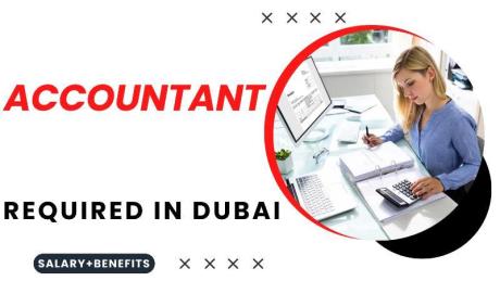 Accountant Required in Dubai