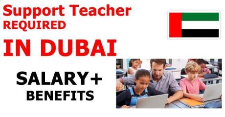Support Teacher REQUIRED IN DUBAI