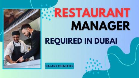 Restaurant Manager Required in Dubai
