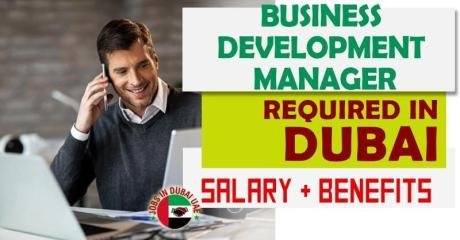 Business Development Manager Required in Dubai