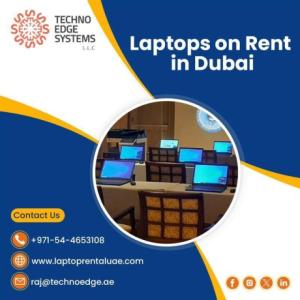 Planning an Event? Need Laptops on Rent in Dubai?