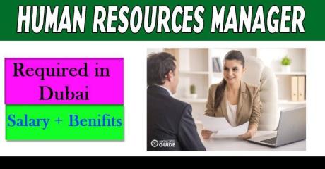 Human Resources Manager Required in Dubai