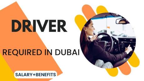 Driver Required in Dubai