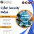 Best Cyber Security Companies in UAE for All Industries