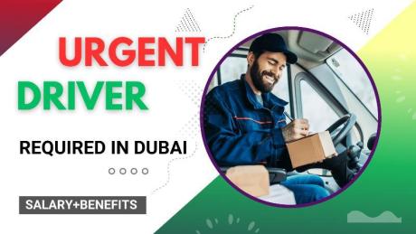 Urgent Driver Required in Dubai
