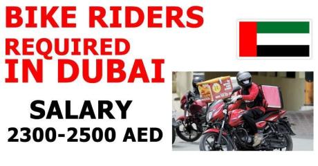BIKE RIDERS REQUIRED IN DUBAI