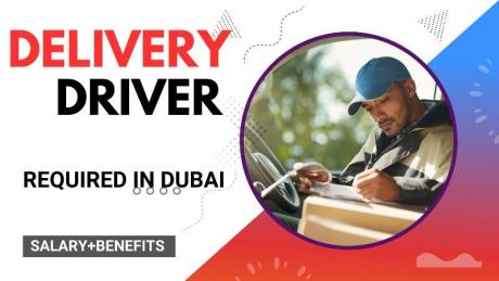 Delivery Driver Required in Dubai