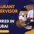 Restaurant Supervisor Required in Dubai
