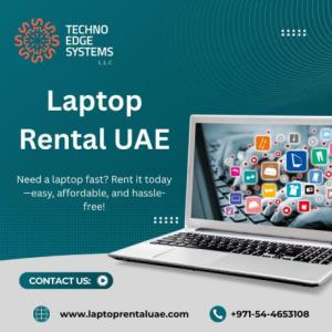 Get the Right Laptop Rental in UAE at Great Prices