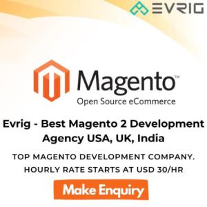 Evrig - Best Magento 2 Development Agency USA, UK, India
