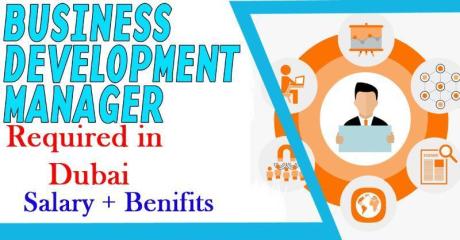 Business Development Manager Required in Dubai