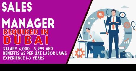 Sales Manager Required in Dubai