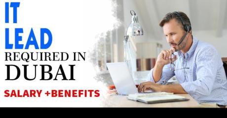 IT Lead Required in Dubai