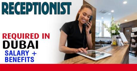 Receptionist Required in Dubai