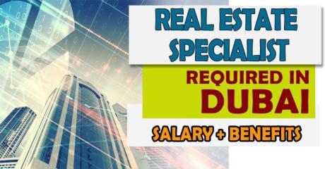 Real Estate Specialist Required in Dubai