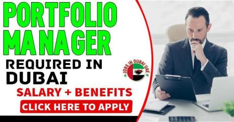 Portfolio Manager Required in Dubai