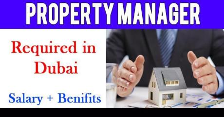 Property Manager Required in Dubai