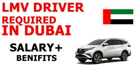 LMV DRIVER REQUIRED IN DUBAI