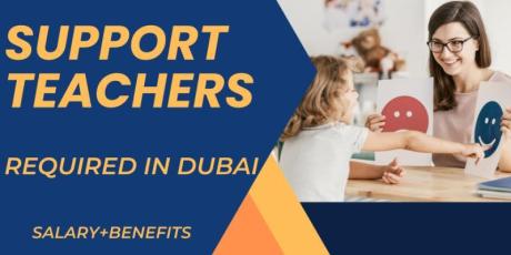 Support Teacher Required in Dubai