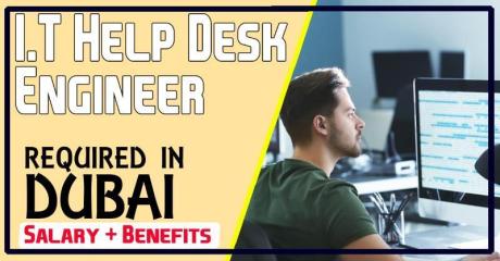 I.T Help Desk Engineer Required in Dubai