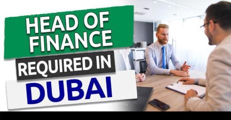 Head Of Finance Required in Dubai