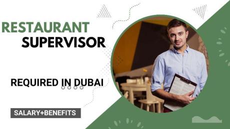 Restaurant Supervisor Required in Dubai
