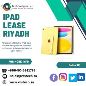 Revolutionize Your Workflow: Lease an iPad in Riyadh Today