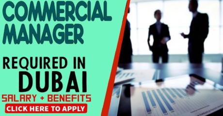 Commercial Manager Required in Dubai