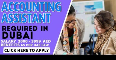 Accounting Assistant Required in Dubai