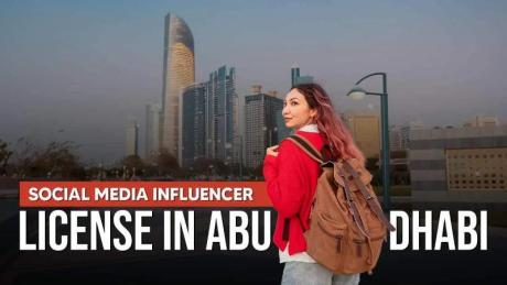 Guide to Obtaining a Social Media Influencer License in Abu Dhabi