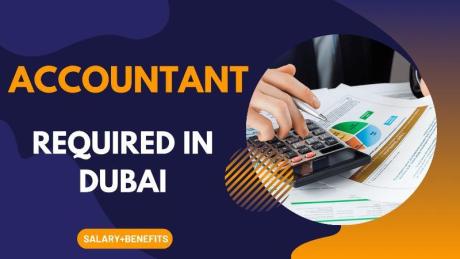 Accountant Required in Dubai